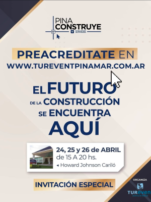 Preacreditación evento Pina Construye en Pinamar abril 2026 construcción Howard Johnson Cariló Turevent